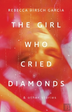 Bertrand.pt - The Girl Who Cried Diamonds And Other Stories