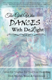 The Girl Who Dances With Delight