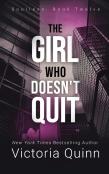 The Girl Who Doesn'T Quit