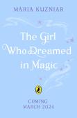 The Girl Who Dreamed In Magic