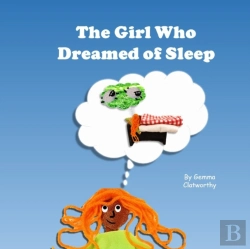 Bertrand.pt - The Girl Who Dreamed Of Sleep
