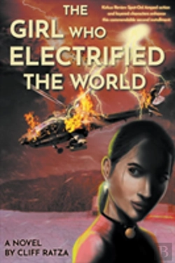 Bertrand.pt - The Girl Who Electrified The World