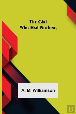Bertrand.pt - The Girl Who Had Nothing