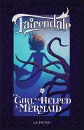 The Girl Who Helped A Mermaid