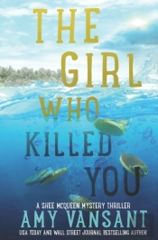 The Girl Who Killed You