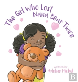 Bertrand.pt - The Girl Who Lost Nana Bear Twice