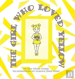 Bertrand.pt - The Girl Who Loved Yellow