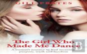The Girl Who Made Me Dance