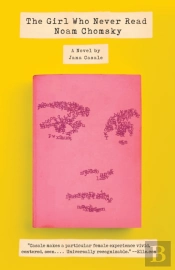 The Girl Who Never Read Noam Chomsky