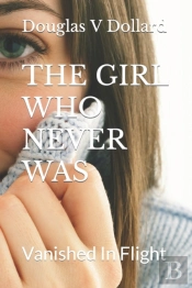 The Girl Who Never Was