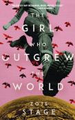 The Girl Who Outgrew The World