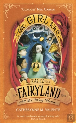 Bertrand.pt - The Girl Who Raced Fairyland All The Way Home
