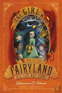 Bertrand.pt - The Girl Who Raced Fairyland All The Way Home
