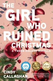 The Girl Who Ruined Christmas