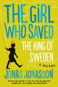 The Girl Who Saved The King Of Sweden