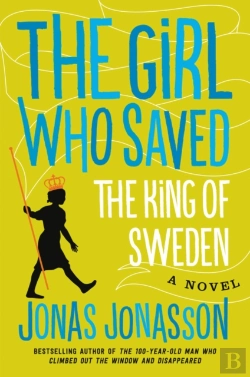 Bertrand.pt - The Girl Who Saved The King Of Sweden