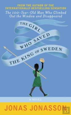 Bertrand.pt - The Girl Who Saved The King Of Sweden