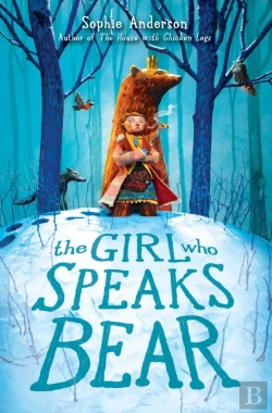 Bertrand.pt - The Girl Who Speaks Bear