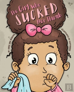 Bertrand.pt - The Girl Who Sucked Her Thumb