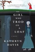 The Girl Who Trod On A Loaf