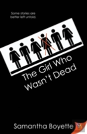 The Girl Who Wasn'T Dead