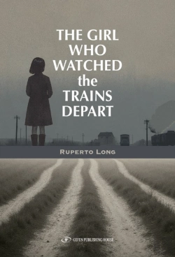 Bertrand.pt - The Girl Who Watched The Trains Depart