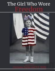 The Girl Who Wore Freedom