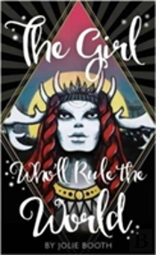 The Girl Who'Ll Rule The World