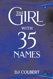The Girl With 35 Names