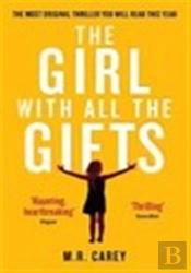 The Girl With All The Gifts