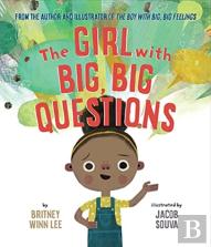 The Girl With Big, Big Questions