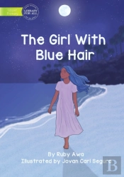 The Girl With Blue Hair