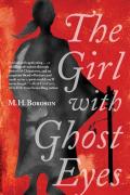 The Girl With Ghost Eyes