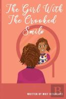 The Girl With The Crooked Smile