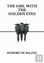 The Girl With The Golden Eyes