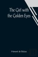 The Girl With The Golden Eyes