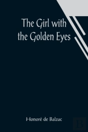The Girl With The Golden Eyes