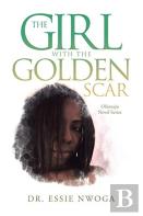 The Girl With The Golden Scar
