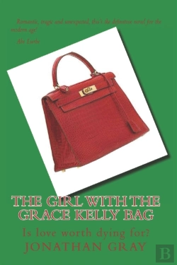 Bertrand.pt - The Girl With The Grace Kelly Bag