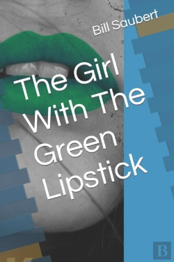 Bertrand.pt - The Girl With The Green Lipstick