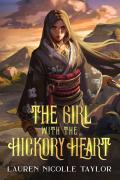 The Girl With The Hickory Heart