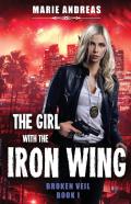 The Girl With The Iron Wing