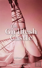 The Girlflesh Castle