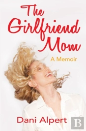 The Girlfriend Mom