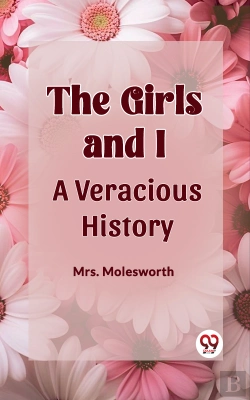 Bertrand.pt - The Girls And I A Veracious History