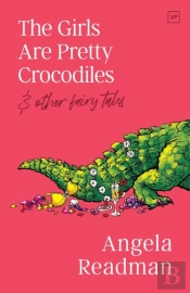 The Girls Are Pretty Crocodiles