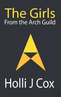 Bertrand.pt - The Girls From The Arch Guild