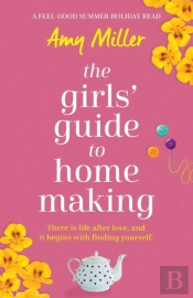 The Girls' Guide To Homemaking