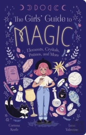 The Girls' Guide To Magic