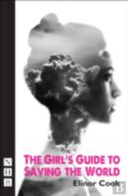 Bertrand.pt - The Girl'S Guide To Saving The World